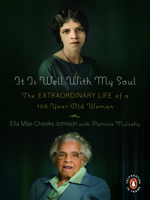 Title details for It Is Well with My Soul by Ella Mae Cheeks Johnson - Available